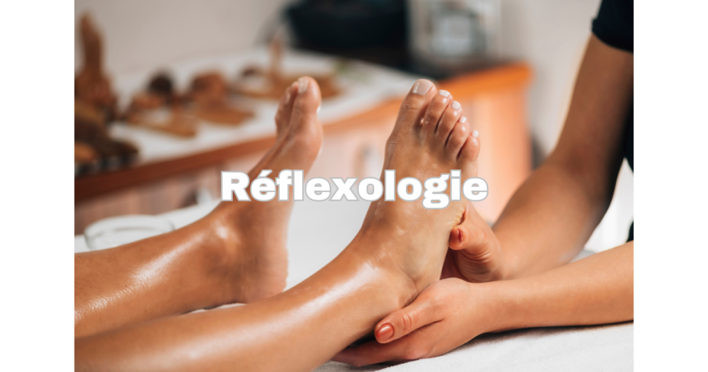 RÉFLEXOLOGIE