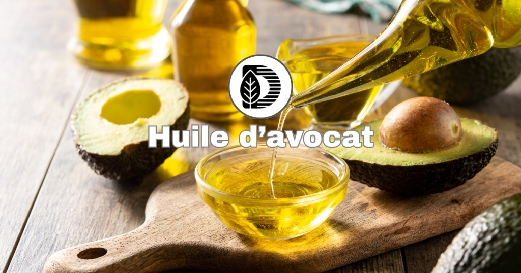 Huile d&rsquo;avocat