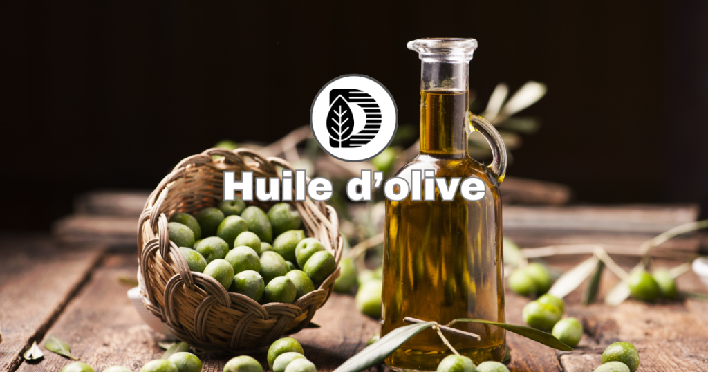 Huile d&rsquo;olive