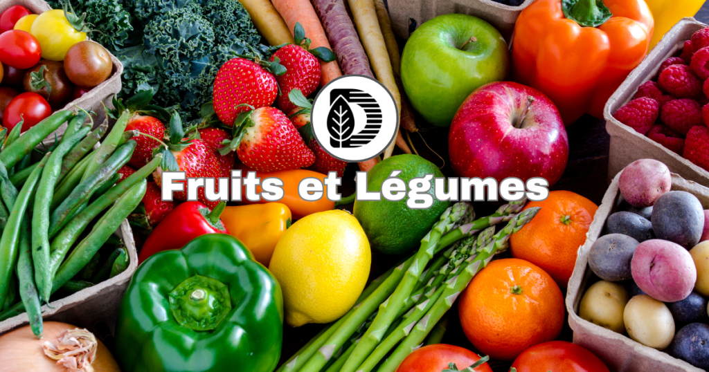 Les fruits et légumes
