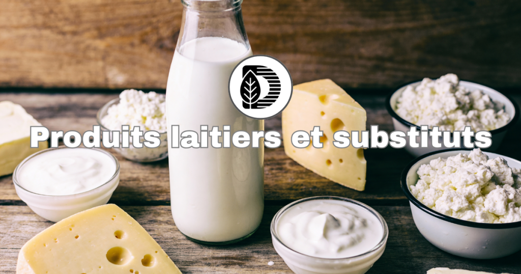 Le lait et ses substituts
